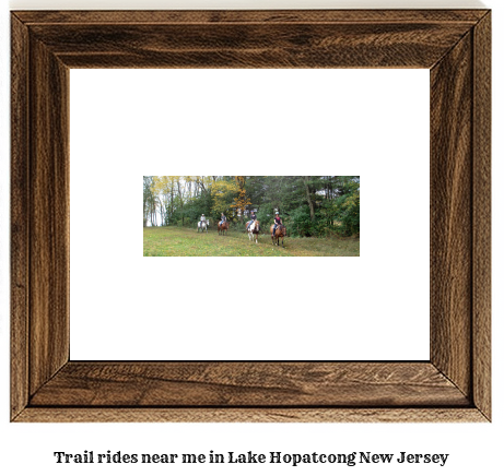 trail rides near me in Lake Hopatcong, New Jersey